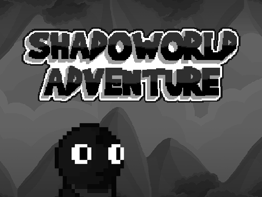 shadow-world-adventure
