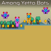 among-yetto-bots